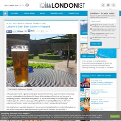 London’s Best Beer Gardens Mapped