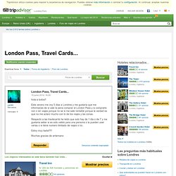 London Pass, Travel Cards...: Foro de Londres en TripAdvisor
