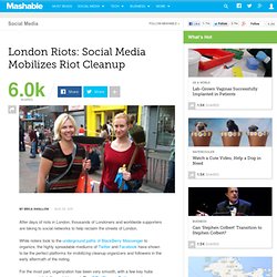 Social Media Mobilizes Riot Cleanup