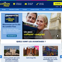 London Pass® - Le Passe pour le Tourisme à Londres