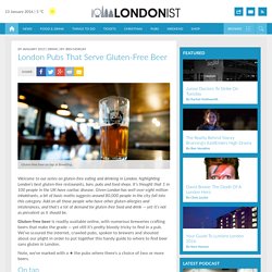 London Pubs That Serve Gluten-Free Beer