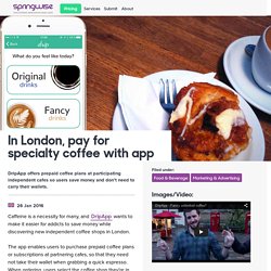 In London, pay for specialty coffee with app