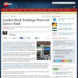 London Stock Exchange Woes not Linux's Fault