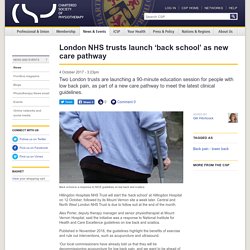 London NHS trusts launch ‘back school’ as new care pathway