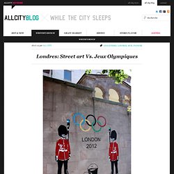 Londres: Street art Vs. Jeux Olympiques