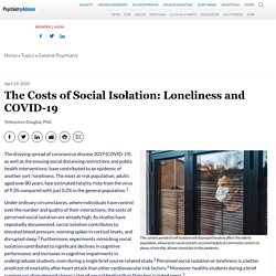 The Costs of Social Isolation: Loneliness and COVID-19 - Psychiatry Advisor
