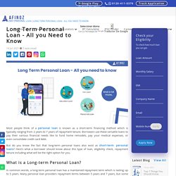 Long Term Personal Loan - All you Need to Know