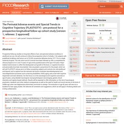 The Perinatal Adverse events and Special Trends in Cognitive Trajectory (PLASTICITY) - pre-protocol for a prospective longitudinal follow-up cohort study - F1000Research