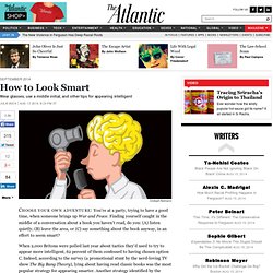 How to Look Smart - Julie Beck