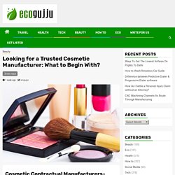 Tips to Select Best Cosmetic Manufacturer