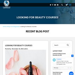 Looking For Beauty Courses