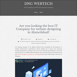 Are you looking the best IT Company for website designing in Ahmedabad?