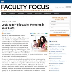 Looking for ‘Flippable’ Moments in Your Class