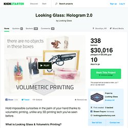 Looking Glass: Hologram 2.0 by Looking Glass