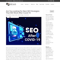 Looking For Best SEO Strategies Will Work After Covid-19