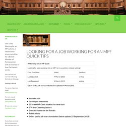 Looking for a job working for an MP? Quick tips