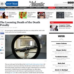 The Looming Death of the Death Penalty - Andrew Cohen - National