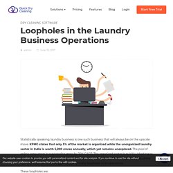 Loopholes in the Laundry Business Operations - QDC Software