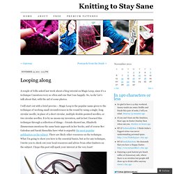 Knitting to Stay Sane