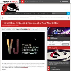 The best Free VJ Loops & Resources For Your Next DJ Set