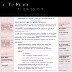 In the Room: Loose Lips Sink Ships: Therapist Self-Disclosure