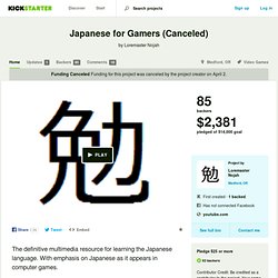 Japanese for Gamers by Loremaster Nojah