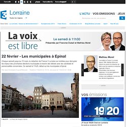 France 3 Lorraine - 22 février - Les municipales à Epinal