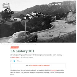 Los Angeles history 101