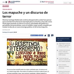 Los mapuche y un discurso de terror
