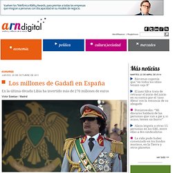 Los millones de Gadafi en España