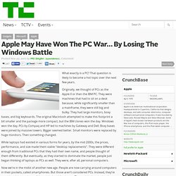 Apple May Have Won The PC War… By Losing The Windows Battle
