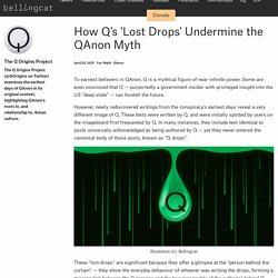 How Q’s 'Lost Drops' Undermine the QAnon Myth
