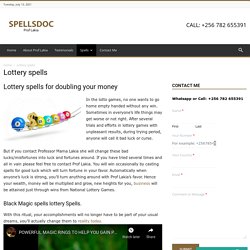 Lottery Spells For Doubling Your Money, Live Your Dream Life Today