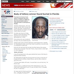 Body of lottery winner found buried in Florida