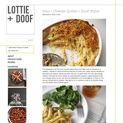 Mac + Cheese (Lottie + Doof Style)