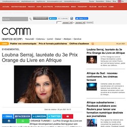 Loubna Serraj, lauréate du 3e Prix Orange du Livre en Afrique...
