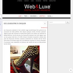 Des Louboutins à croquer