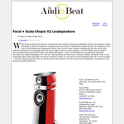 Focal Scala Utopia V2 Loudspeakers - The Audio Beat - www.TheAudioBeat.com