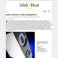 Kaiser Acoustics Chiara Loudspeakers - The Audio Beat - www.TheAudioBeat.com