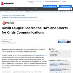 David Lougee Shares the Do’s and Don’ts for Crisis Communications