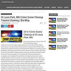 St Louis Park, MN Crime Scene Cleanup