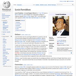 Qui est Louis Farrakhan ?