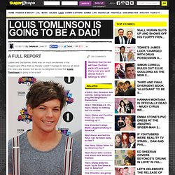 Louis Tomlinson is going to be a dad