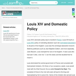Louis XIV and Domestic Policy
