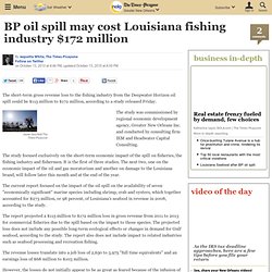 BP oil spill may cost Louisiana fishing industry $172 million