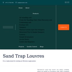 Sand Trap Louvers Manufacturer in Dubai