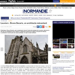 Louviers : Bruno Decaris, un architecte mécontent