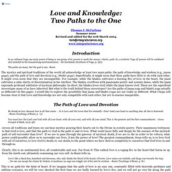 Love and Knowledge: Two Paths to the One