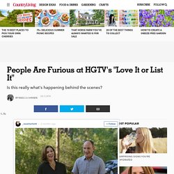 Is "Love It or List It" HGTV Real? - What's Happening Behind the Scenes on HGTV