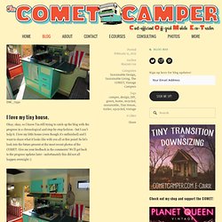 Tiny House: Comet Vintage Camper